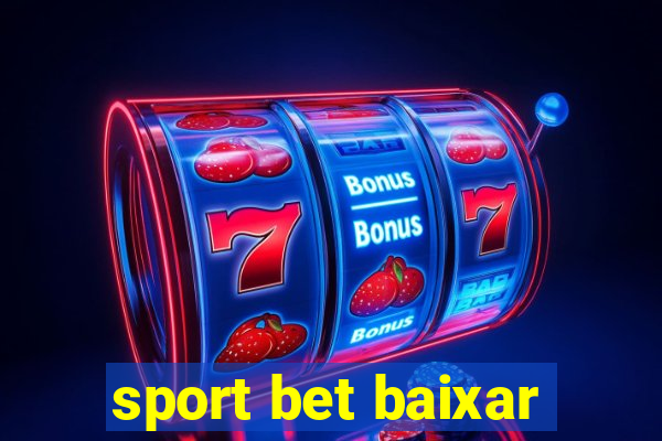 sport bet baixar