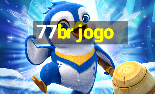 77br jogo