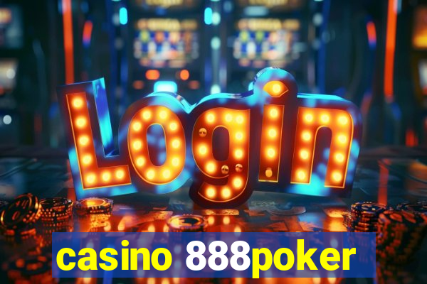 casino 888poker