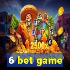 6 bet game