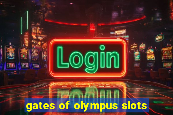 gates of olympus slots