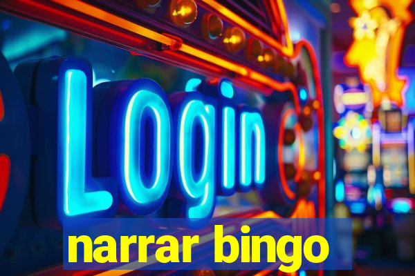 narrar bingo