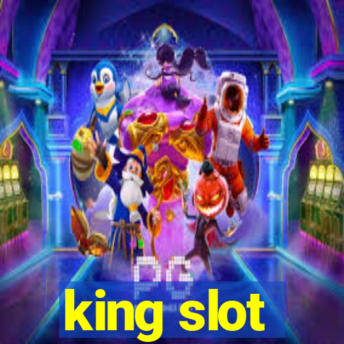 king slot