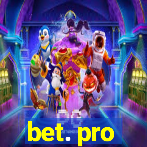 bet. pro