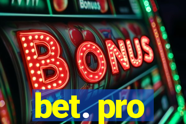 bet. pro