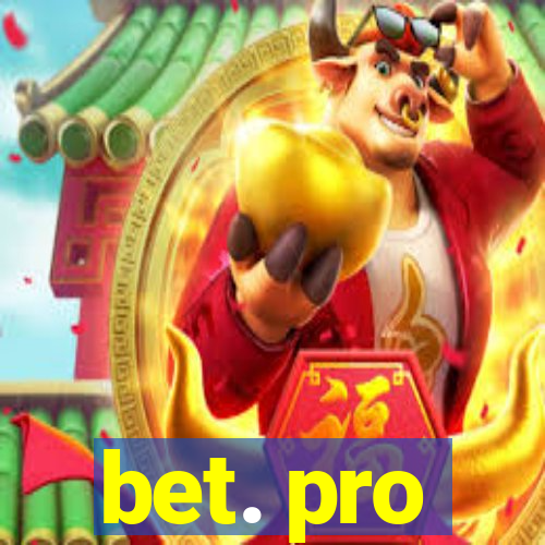 bet. pro