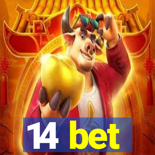 14 bet