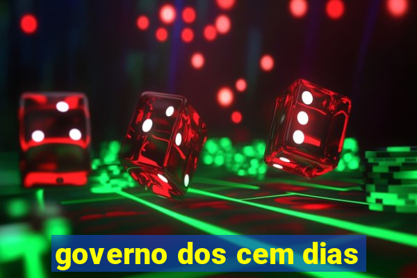 governo dos cem dias