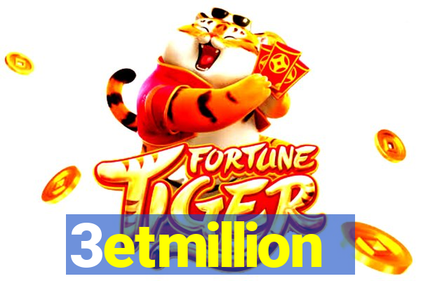 3etmillion