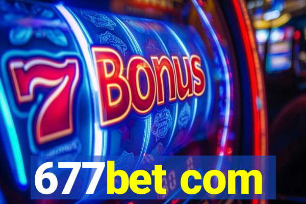 677bet com