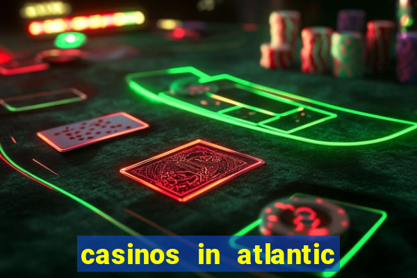 casinos in atlantic city nj