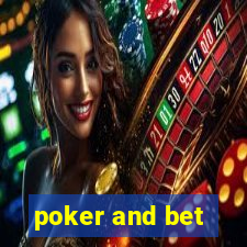 poker and bet