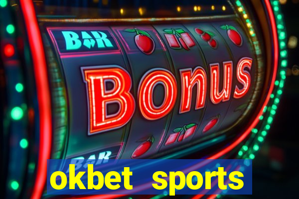 okbet sports betting online