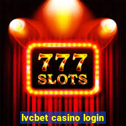 lvcbet casino login