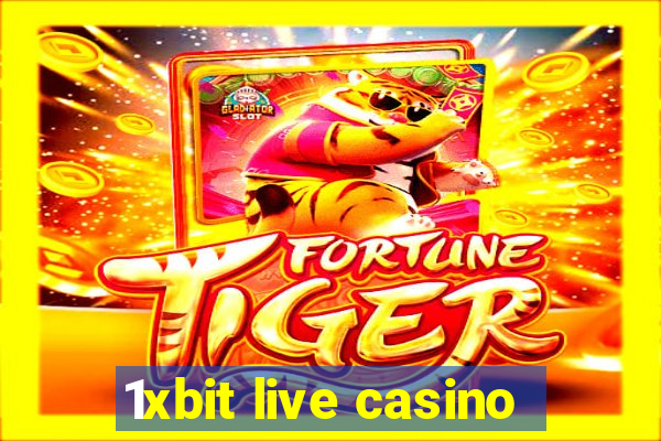 1xbit live casino