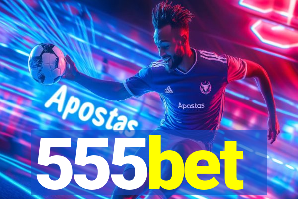 555bet