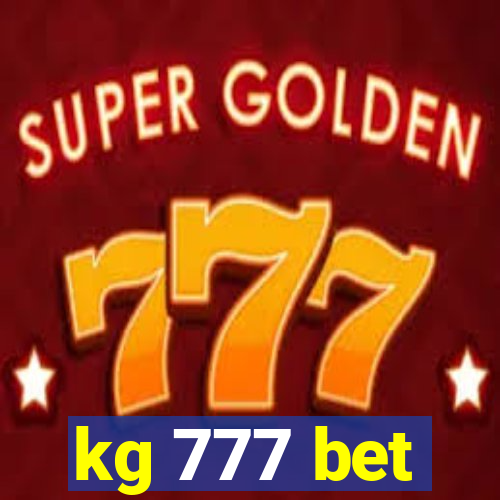 kg 777 bet