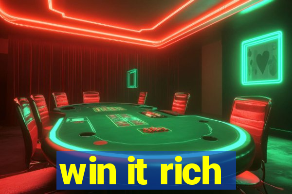 win it rich