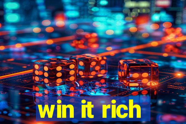 win it rich