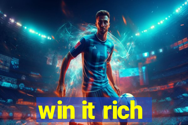 win it rich