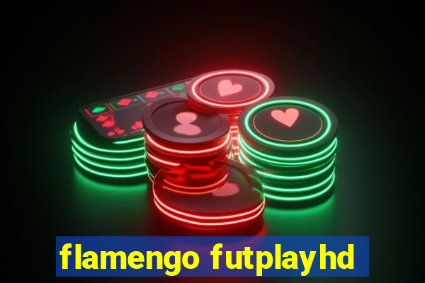 flamengo futplayhd