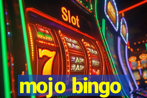 mojo bingo