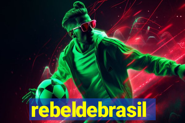 rebeldebrasil