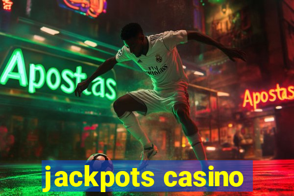 jackpots casino