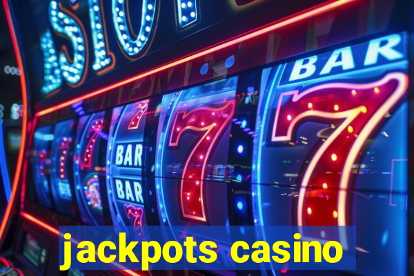 jackpots casino