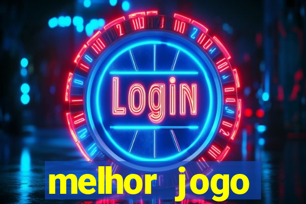 melhor jogo gratuito android