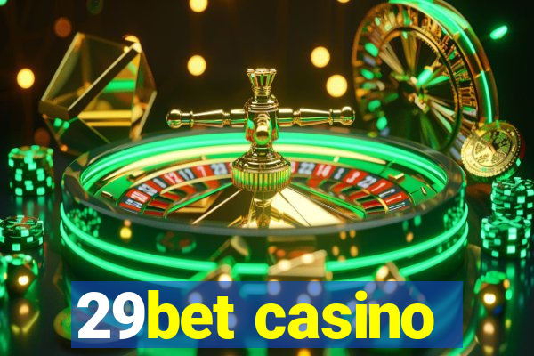 29bet casino