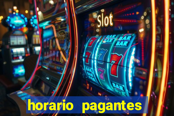 horario pagantes dos slots