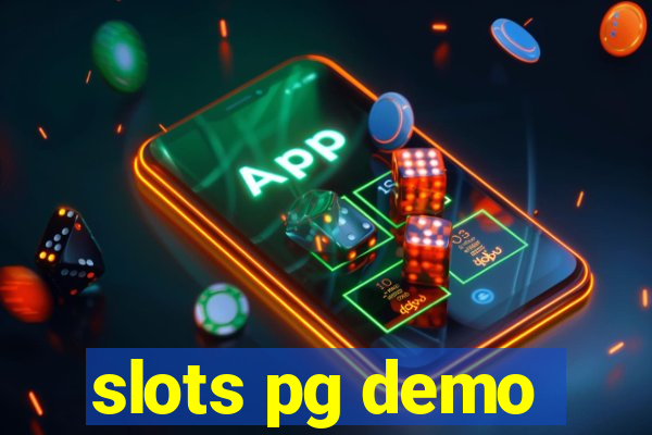 slots pg demo