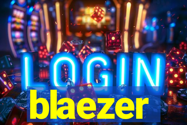 blaezer