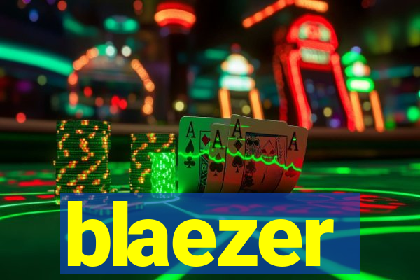 blaezer