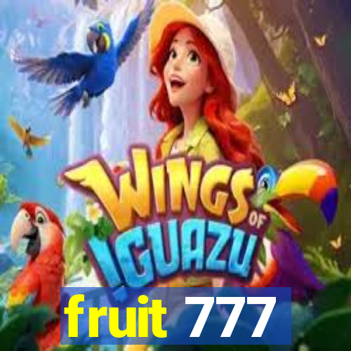 fruit 777