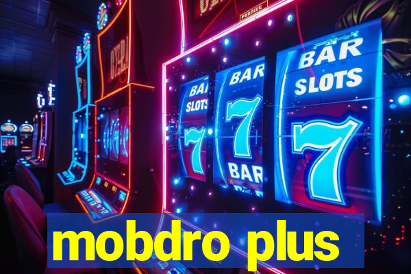 mobdro plus