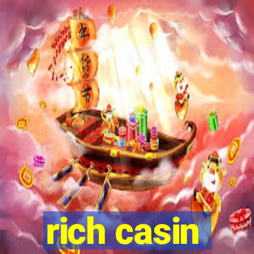 rich casin