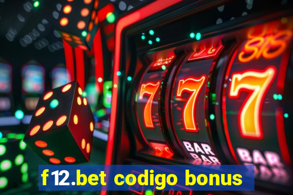 f12.bet codigo bonus