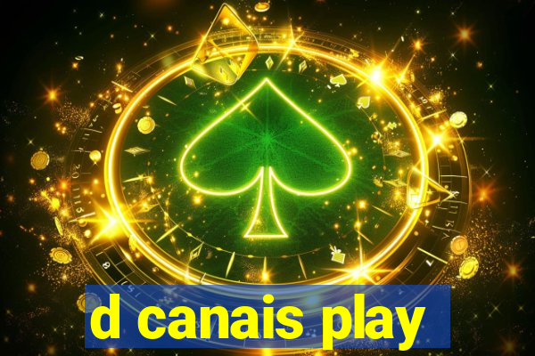 d canais play