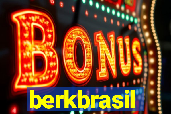 berkbrasil