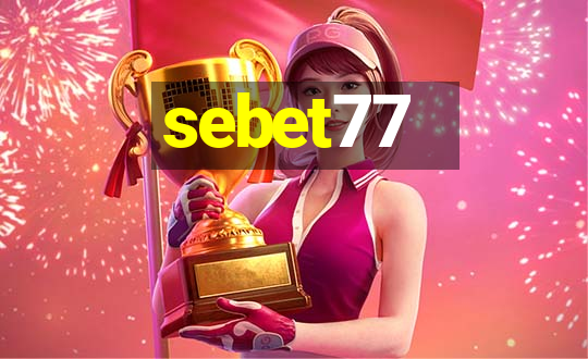 sebet77