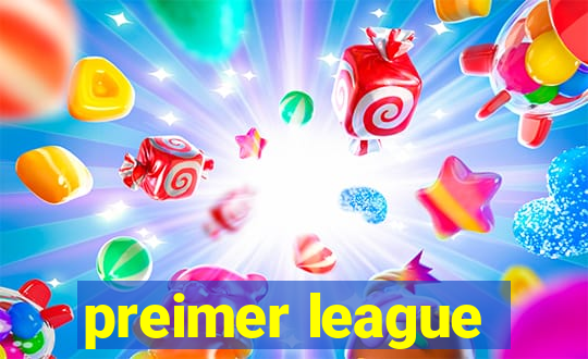 preimer league