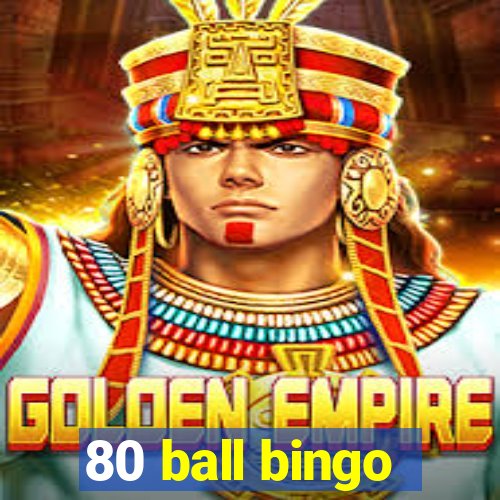 80 ball bingo