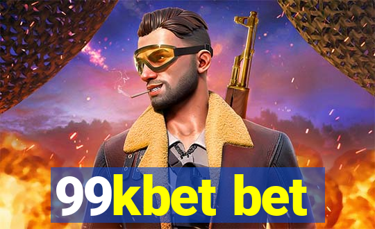 99kbet bet