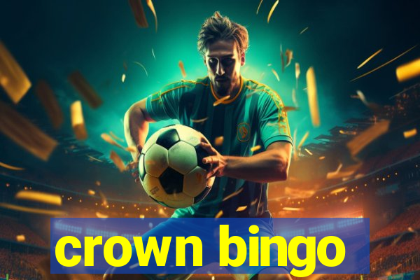 crown bingo