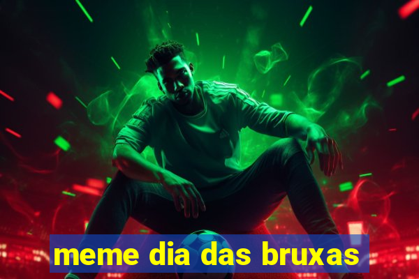 meme dia das bruxas