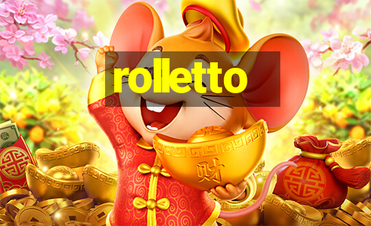 rolletto