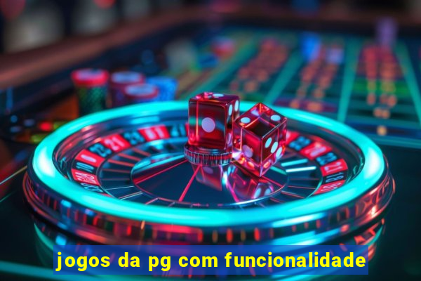 jogos da pg com funcionalidade