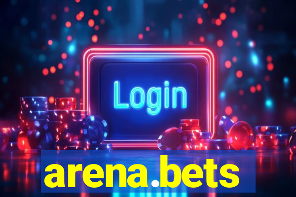 arena.bets